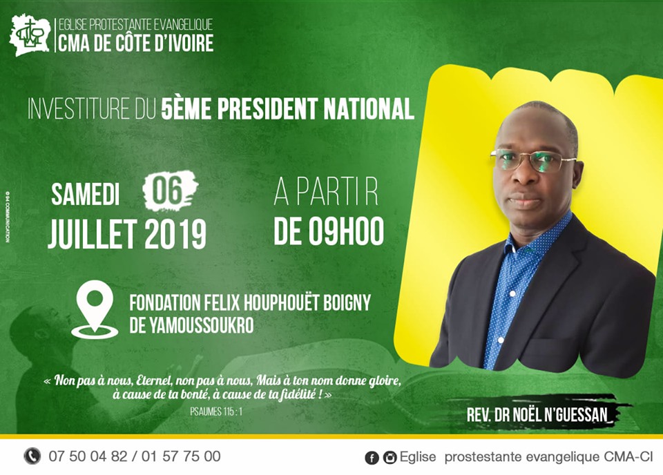 Cote d’ivoire : L’investiture du Dr N’Guessan K. Noel à la tête de l’église CMA se fera ce samedi 06 juillet. Qui est-il ? Qu'elle est sa vision pour l’église ? Décryptage.